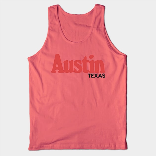 Austin, Texas //// Retro Typography Design Tank Top by DankFutura